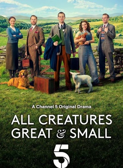 دانلود سریال All Creatures Great and Small 2020  همه موجودات ریز و درشت