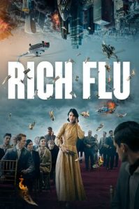 دانلود فیلم 2024 Rich Flu ویروس ثروتمندان