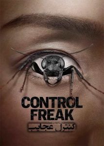 دانلود فیلم Control Freak 2025 کنترل عجایب