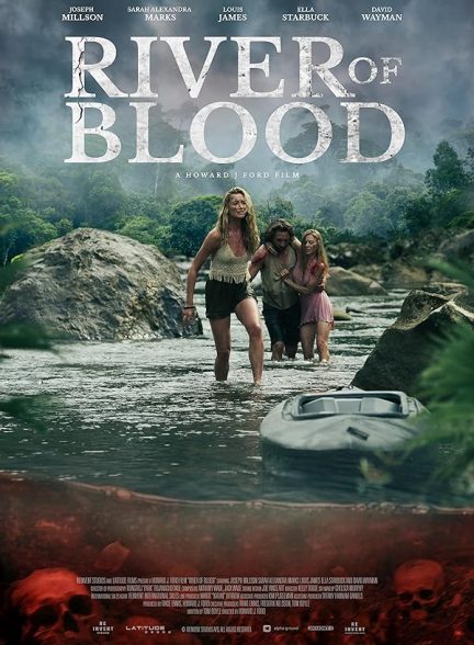 دانلود فیلم River of Blood 2024 رودخانه خون