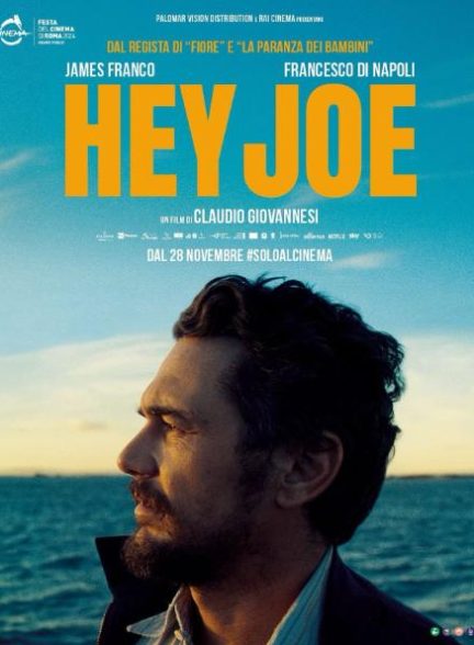 دانلود فیلم Hey Joe 2024 هی جو